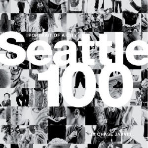 Seattle 100: portrait of a city